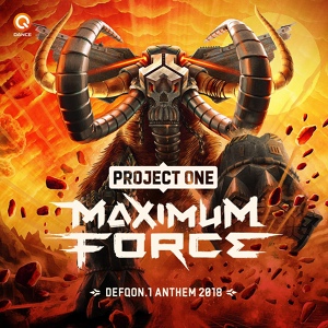 Обложка для Project One, Headhunterz, Wildstylez - Maximum Force (Defqon.1 Anthem 2018)