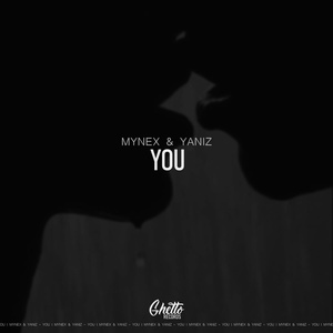 Обложка для Mynex, Yaniz - You