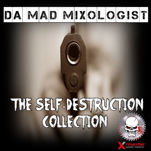 Обложка для Da Mad Mixologist - Go Fuck Yourself