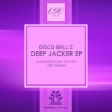 Обложка для Disco Ball'z - Underground Or Not (Original Mix) [Danceproject]