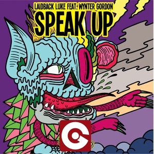 Обложка для Laidback Luke feat. Wynter Gordon - Speak Up