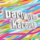 Обложка для Party Tyme Karaoke - Replay (Made Popular By Zendaya) [Karaoke Version]