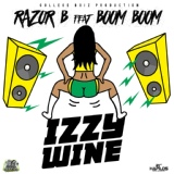 Обложка для Razor B & Boom Boom - Izzy Wine - djwils