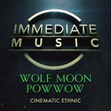 Обложка для Immediate Music (Epic I) - Wolf Moon Powwow