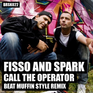 Обложка для Fisso & Spark - Call the Operator