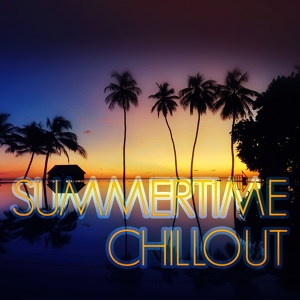 Обложка для Chillout Experience Music Academy - Ibiza Party Chill Lounge