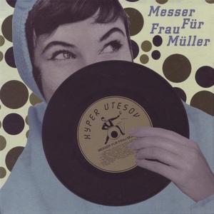 Обложка для Messer Fur Frau Muller - Let's Smile But Stir