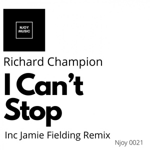 Обложка для Richard Champion - I Can't Stop