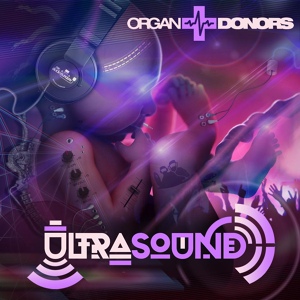 Обложка для Organ Donors Ft. The Score - Disco Biscuits