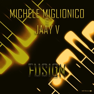 Обложка для Michele Miglionico & Jaay V - Fusion