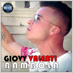 Обложка для Giovy Valenti - Bambola