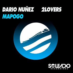 Обложка для Dario Nunez, 2LOVERS - Mapogo