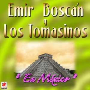 Обложка для Emir Boscán y los Tomasinos - Can Can