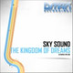 Обложка для Sky Sound - The Kingdom Of Dreams