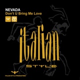 Обложка для Nevada - Don't U Bring Me Love