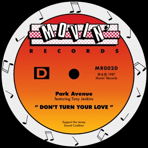 Обложка для Park Avenue feat. Tony Jenkins - Don't Turn Your Love (feat. Tony Jenkins)