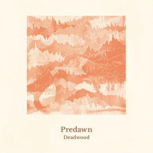 Обложка для Predawn - Deadwood