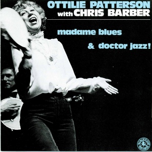 Обложка для Ottilie Paterson, Chris Barber - There'S Be A Hot Time In Old