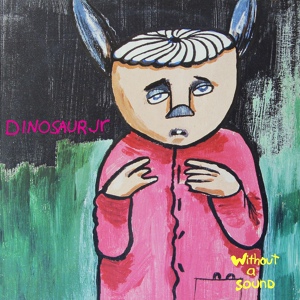 Обложка для Dinosaur Jr. - Not You Again