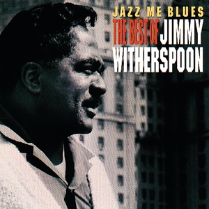 Обложка для Jimmy Witherspoon - One Scotch, One Bourbon, One Beer