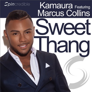 Обложка для Kamaura feat. Mandal & Forbes, Marcus Collins - Sweet Thang