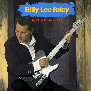 Обложка для Billy Lee Riley - Stranded