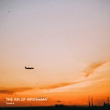 Обложка для The Air of Hiroshima - Тревога