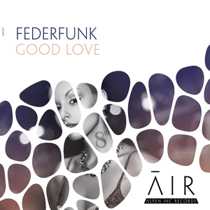 Обложка для FederFunk - Good Love