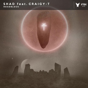 Обложка для Shad feat. Craigy-T - Roadblock