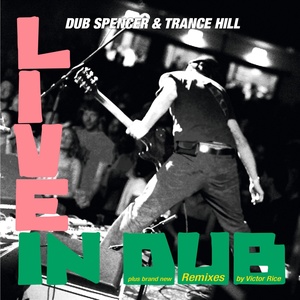 Обложка для Dub Spencer & Trance Hill - Trance on Hill