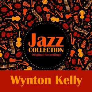 Обложка для Wynton Kelly - Don't Explain