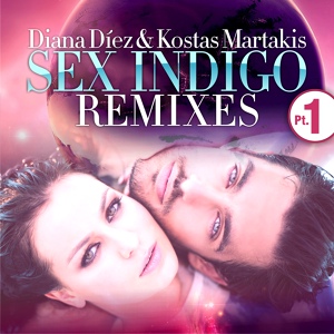 Обложка для Diana Diez, Kostas Martakis - Sex Indigo (Kolokol Project Remix)