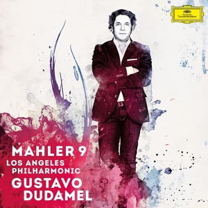 Обложка для Los Angeles Philharmonic, Gustavo Dudamel - Mahler: Symphony No. 9 in D Major - IV. Adagio (Sehr langsam)