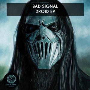 Обложка для Bad Signal - Droid