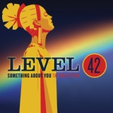 Обложка для Level 42 - Standing In The Light