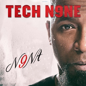 Обложка для Tech N9ne - Like I Ain't