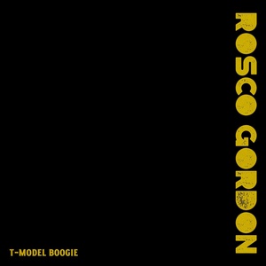 Обложка для Rosco Gordon - That Gal Of Mine