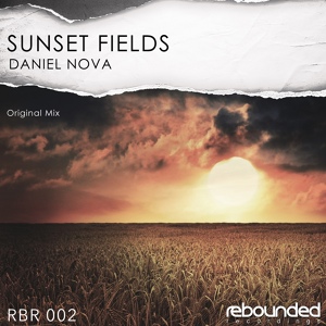 Обложка для Daniel Nova - Sunset Fields (Original Mix)