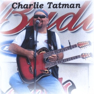 Обложка для Charlie Tatman - The Last of A Dying Breed