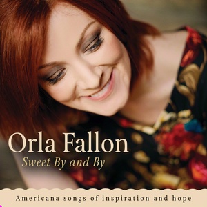 Обложка для Órla Fallon - In The Sweet By And By