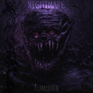 Обложка для FLAMXBXRN - Nightmare