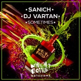 Обложка для Sanich, DJ Vartan - Sometimes (Extended Mix)