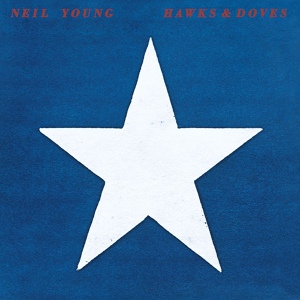Обложка для Neil Young - Hawks & Doves