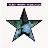 Обложка для The Jesus And Mary Chain - Here Comes Alice