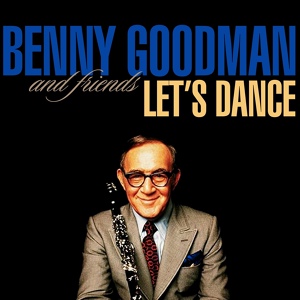 Обложка для Benny Goodman, Helen Ward - Goody-Goody