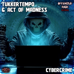 Обложка для TukkerTempo, Act Of Madness - Cybercrime