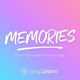 Обложка для Sing2Piano - Memories (Higher Key) [Originally Performed by Maroon 5]