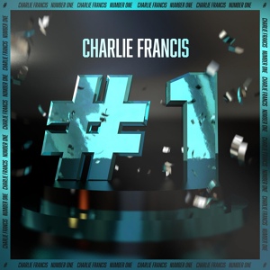 Обложка для Charlie Francis - Number One
