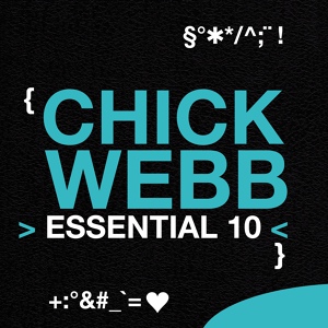 Обложка для Chick Webb - Spinnin' The Webb