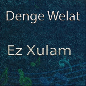 Обложка для Denge Welat - Keçamıne